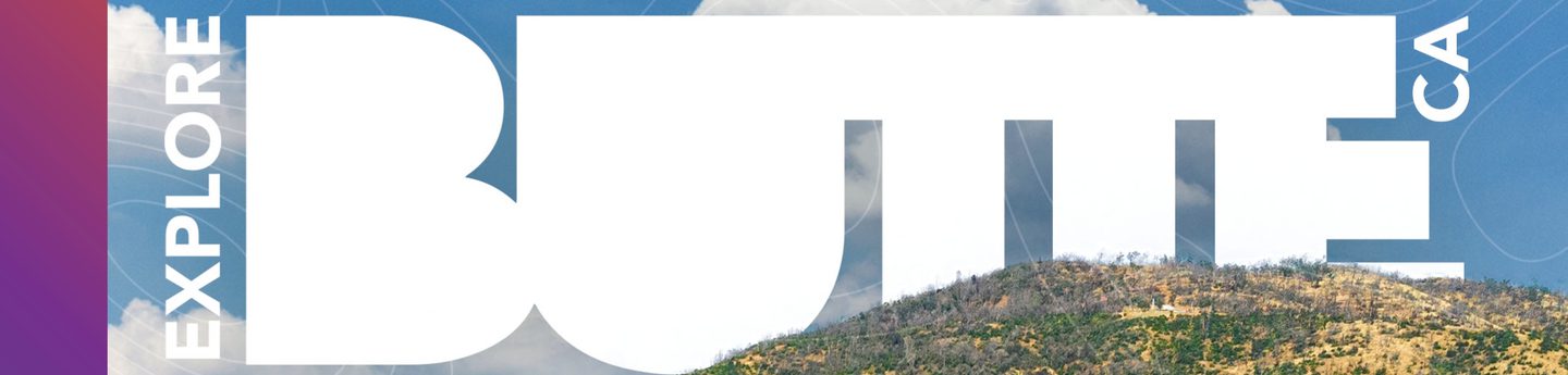Explore Butte County Adventure Guide 2024 2026